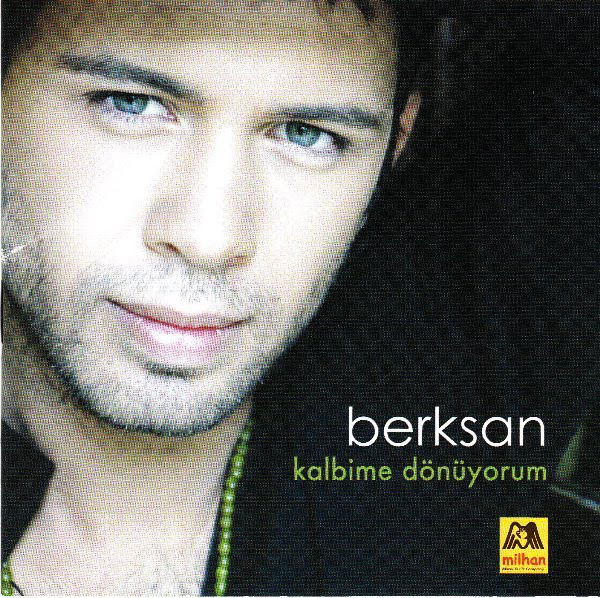 Berksan - Kalbime Donuyorum — Berksan