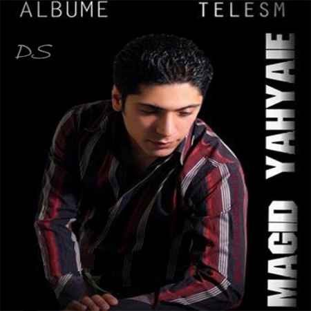 طلسم · Majid Yahyaei