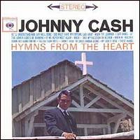 Hymns From The Heart — Johnny Cash