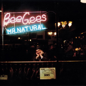 Mr. Natural (Polydor, 1993) — Bee Gees