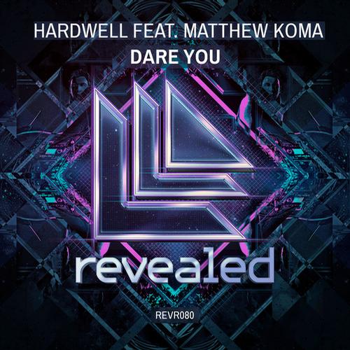 Dare You (Extended Mix) — Hardwell