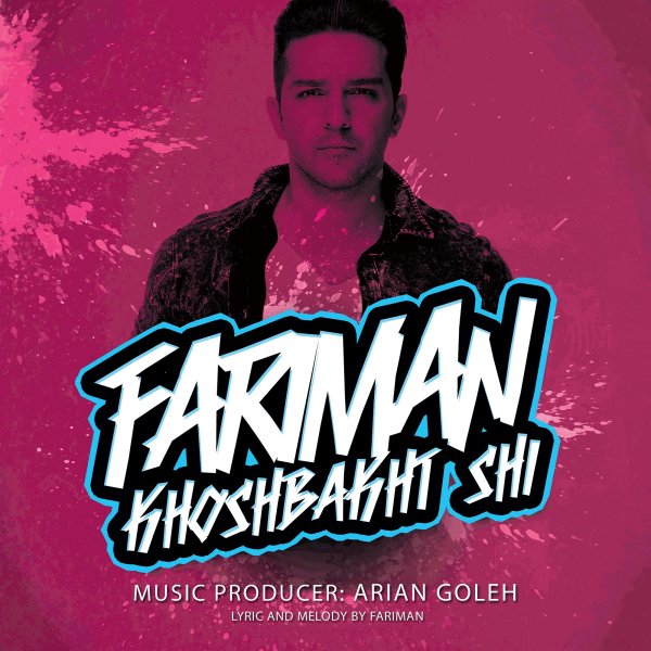 Khoshbakht Shi — Fariman