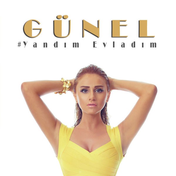 Yandim Evladim — Gunel