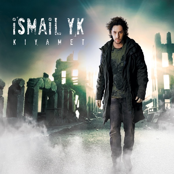Kıyamet — Ismail YK