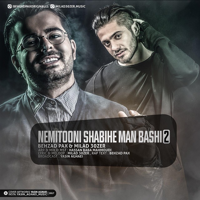 Nemitooni Shabihe Man Bashi 2 — Behzad PAx