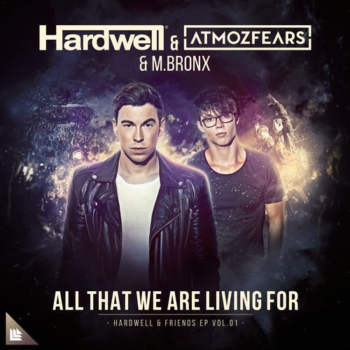 All That We Are Living For (Acapella) — Hardwell