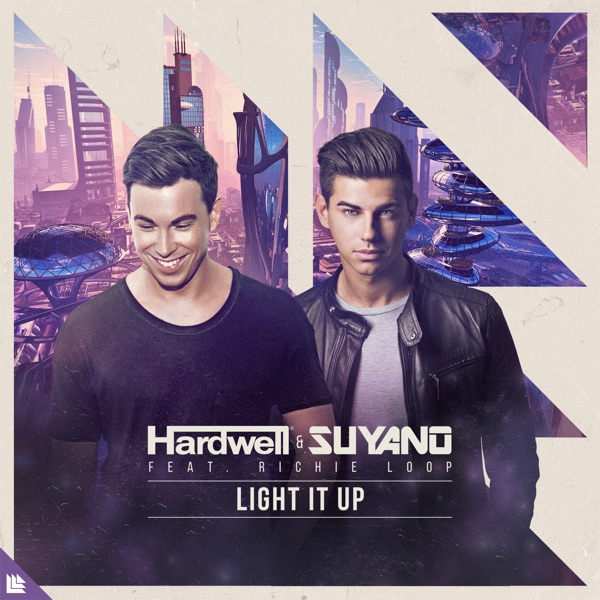 Light It Up (feat. Richie Loop) [Extended Mix] — Hardwell