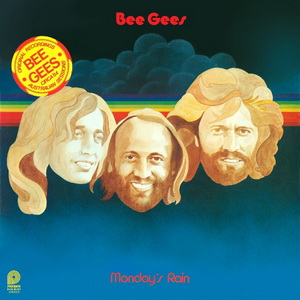 Monday's Rain (Vinyl-rip) — Bee Gees