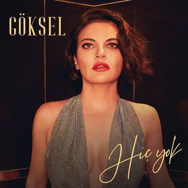 Goksel - Hic Yok (EP) — Goksel