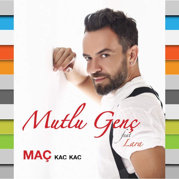 Maç Kaç Kaç — Lara Turca