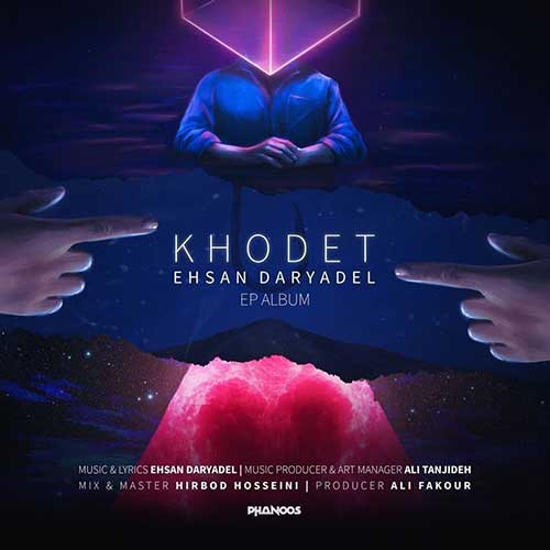 Khodet — Ehsan DaryaDel
