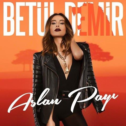 Aslan Payi — Betul Demir