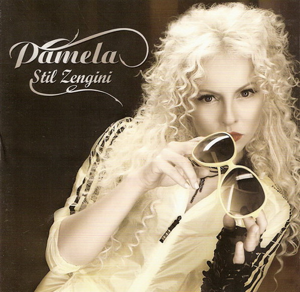 Pamela - Stil Zengini — Pamela