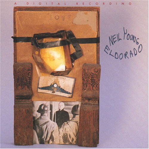 Neil Young & The Restless - Eldorado (EP) — Neil Young