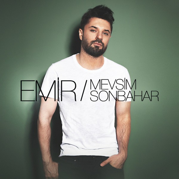 Mevsim Sonbahar — Emir