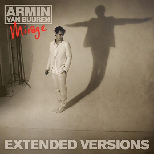 Mirage (Extended Versions) — Armin van Buuren