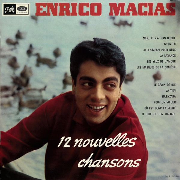 12 nouvelles chansons — Enrico Macias