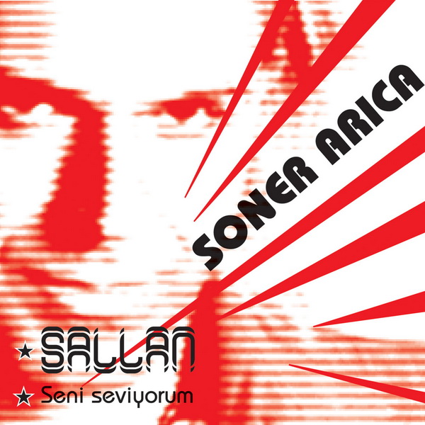 Soner Arica - Sallan — Soner Arica