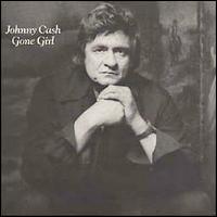Gone Gir — Johnny Cash