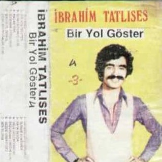 Ibrahim Tatlises - Bir Yol Goster — Ibrahim Tatlises