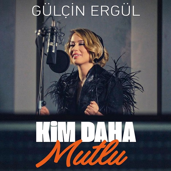 Kim Daha Mutlu (Orijinal Film Muzigi) — Gulcin Ergul