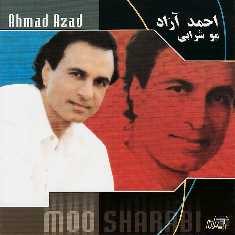مو شرابی · Ahmad Azad