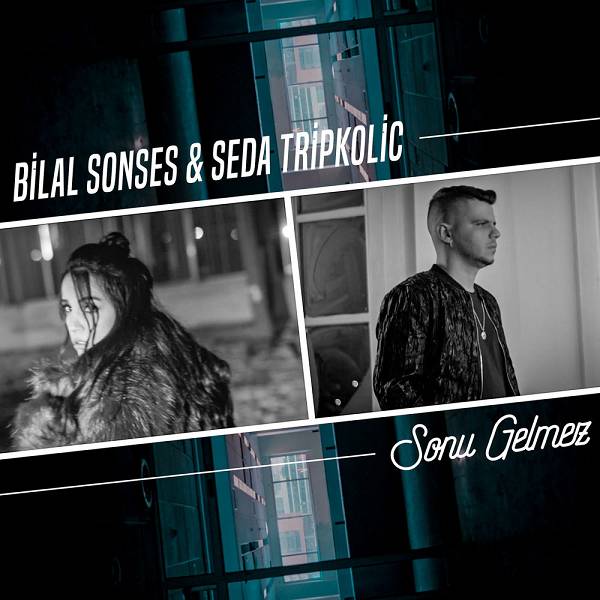 Sonu Gelmez — Bilal Sonses