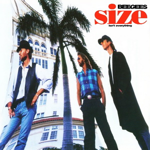 Size Isn't Everything (Vinyl-rip) — Bee Gees
