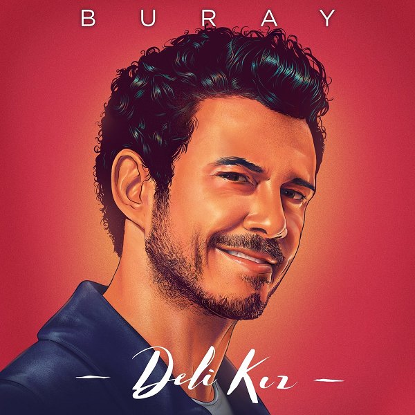 Deli Kız — Buray