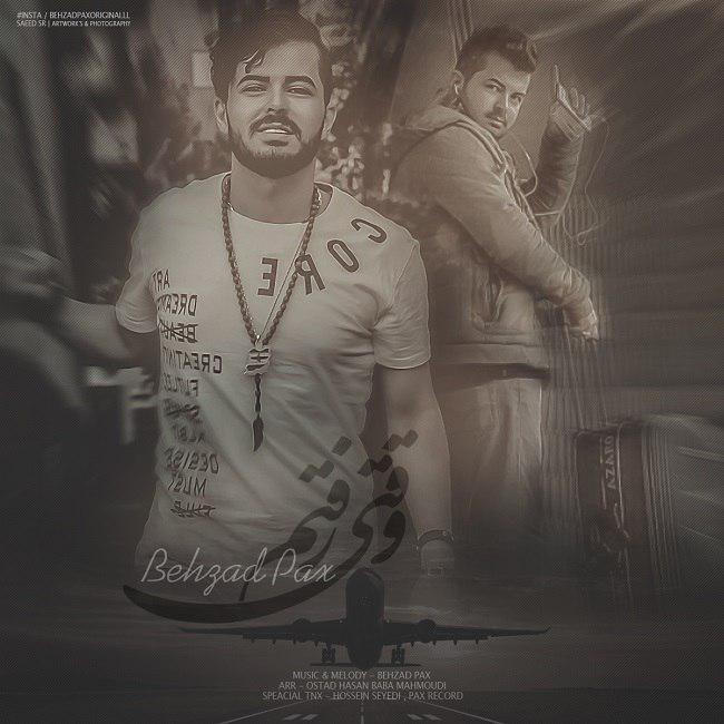 Vaghti Raftam — Behzad PAx