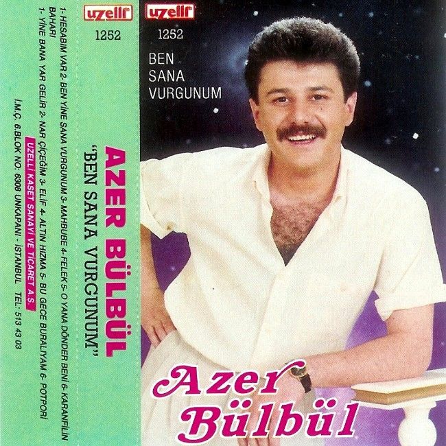 Azer Bulbul - Ben Sana Vurgunum — Azer Bulbul