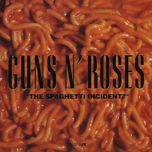 The Spaghetti Incident — Guns n Roses