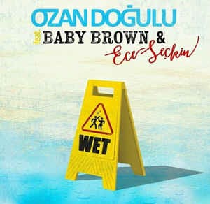 Wet — Ece Seckin