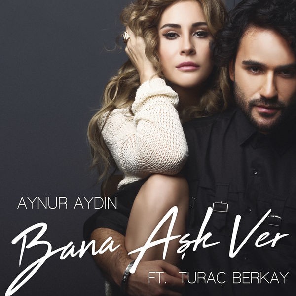 Bana Ask Ver — Aynur Aydin