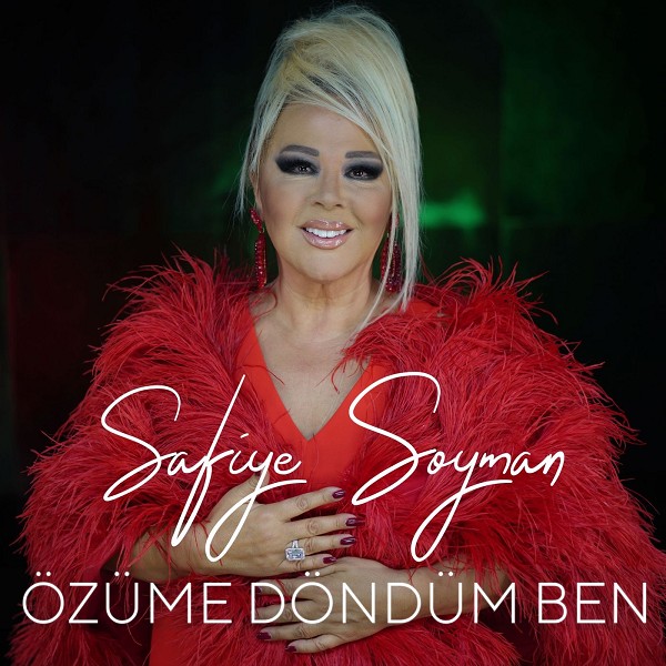 Ozume Dondum Ben — Safiye Soyman