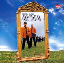 Ayna - Don Bak Aynaya — Ayna
