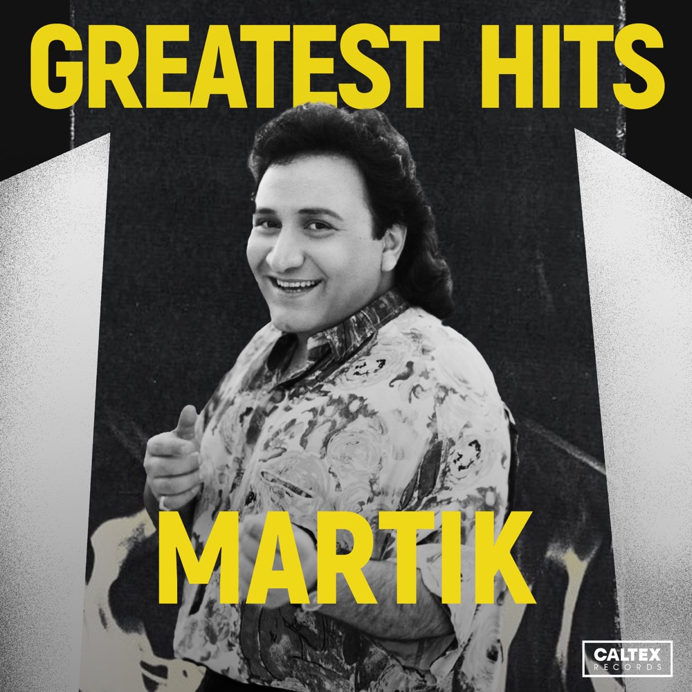 مارتیک (خاطره انگیزترین آهنگها) · Martik