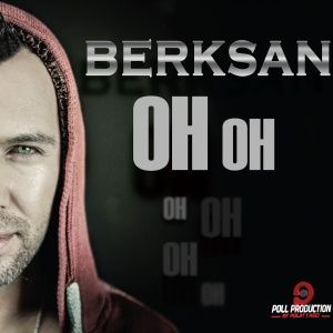 Berksan - Oh Oh (EP) — Berksan