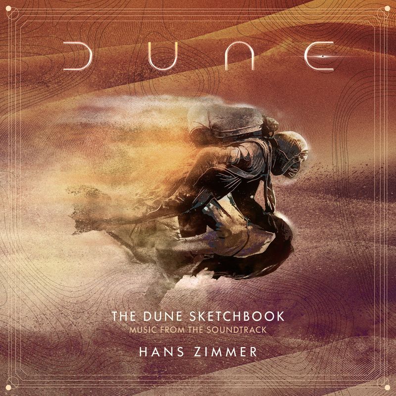 The Dune Sketchbook (Music from the Soundtrack) — Hans Zimmer