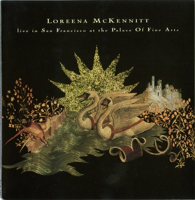 1995 Live In San Francisco at the Palace Of Fine Arts (L) — Loreena McKennitt