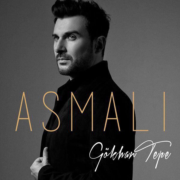 Asmali — Gokhan Tepe