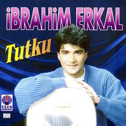 Ibrahim Erkal - Tutku — Ibrahim Erkal