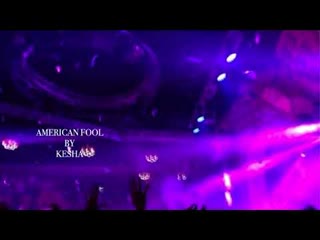 American Fool — Kesha