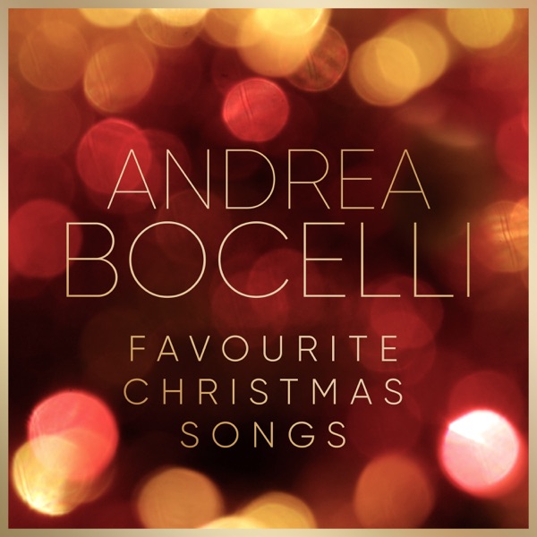 Favourite Christmas Songs — Andrea Bocelli