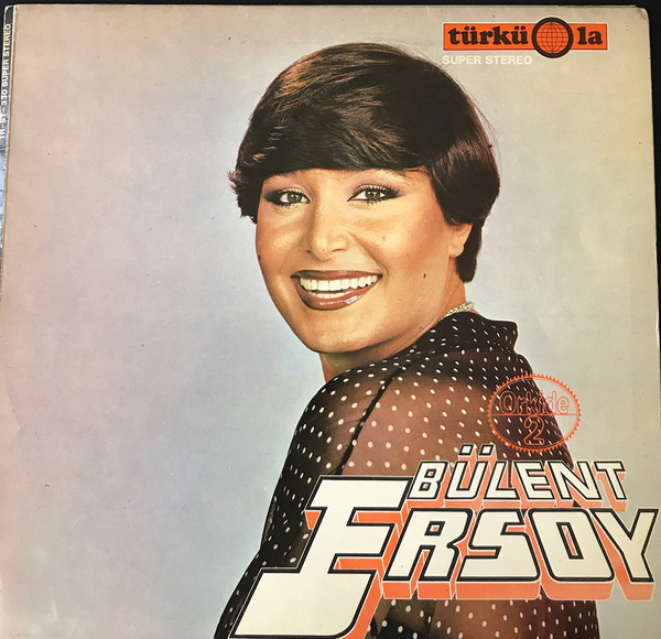 Bulent Ersoy - Orkide 2 — Bulent Ersoy