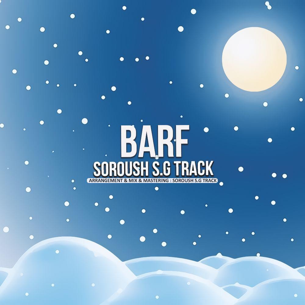 Barf — Dj Soroush