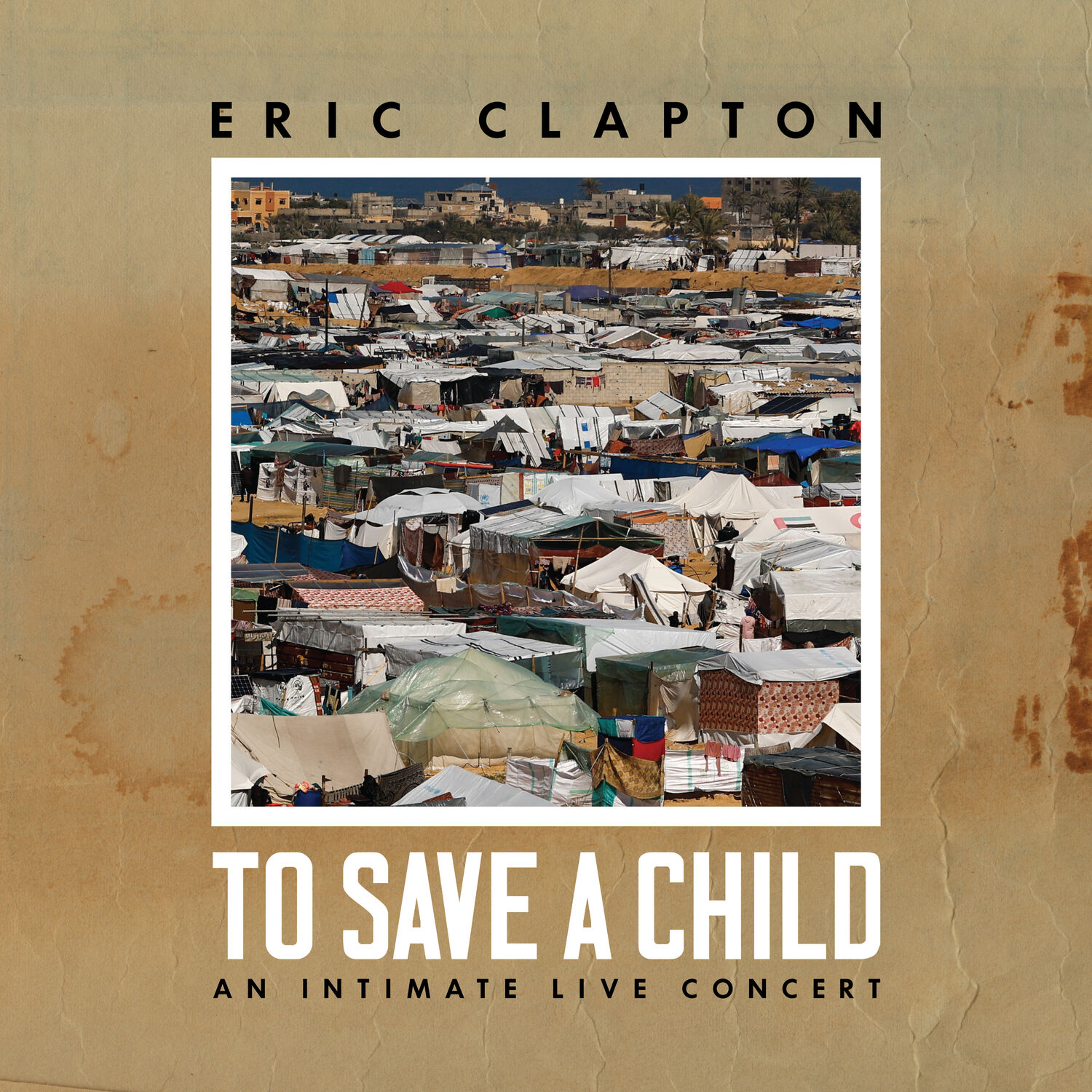 To Save a Child — Eric Clapton