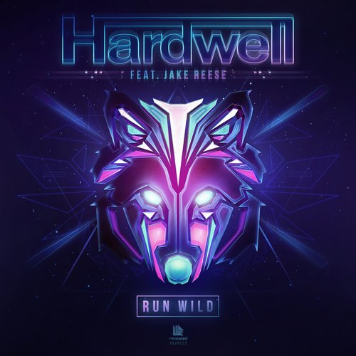 Run Wild (Alternative Radio Edit) — Hardwell