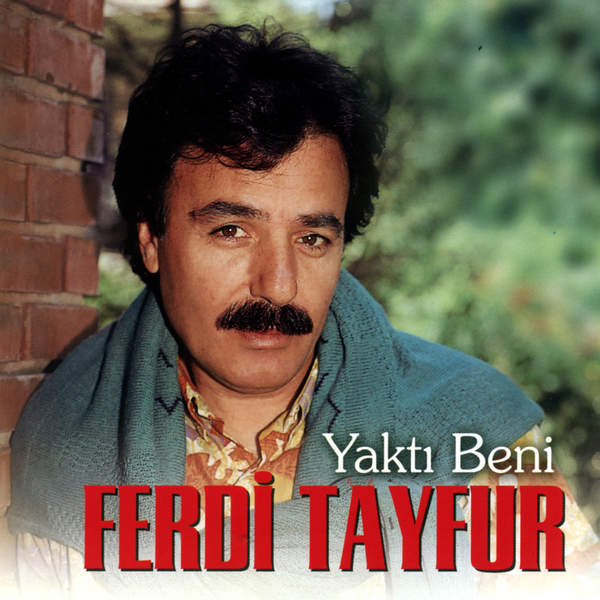 Yakti Beni — Ferdi Tayfur