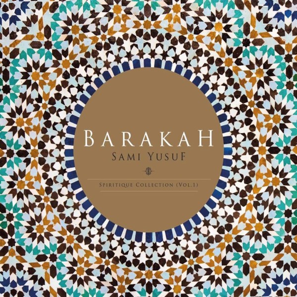 Barakah — Sami Yusuf